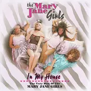 CD - Mary Jane Girls - In My House (The Very Best Of The Mary Jane Girls)