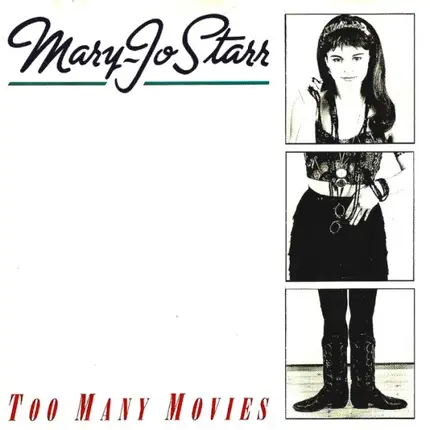 Mary-Jo Starr - Too Many Movies