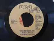 Mary K. Miller - Guess Who Loves You