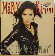 12inch Vinyl Single - Mary Kiani - Let The Music Play
