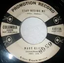 7inch Vinyl Single - Mary Klick - Stay Beside Me / It´s Easy To Say You´re Sorry - Promo