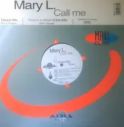 12inch Vinyl Single - Mary L. - Call Me (Dance Mix)
