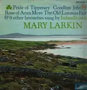 Mary Larkin - The Pride Of Tipperary