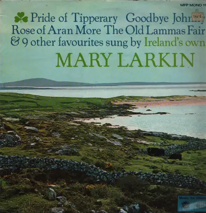 Mary Larkin - The Pride Of Tipperary
