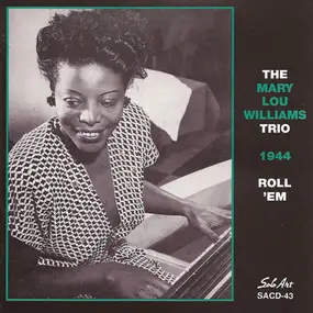 Mary Lou Williams - 1944 Roll "Em