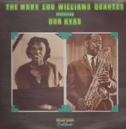 Mary Lou Williams Quartet Featuring Don Byas - The Mary Lou Williams Quartet featuring Don Byas