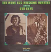 Mary Lou Williams Quartet Featuring Don Byas - The Mary Lou Williams Quartet featuring Don Byas