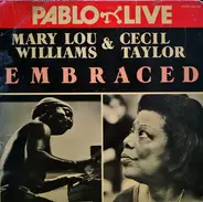 Mary Lou Williams & Cecil Taylor - Embraced