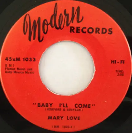 Mary Love - Baby I'll Come