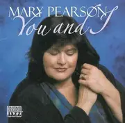 CD - Mary Pearson - You And I - Still sealed