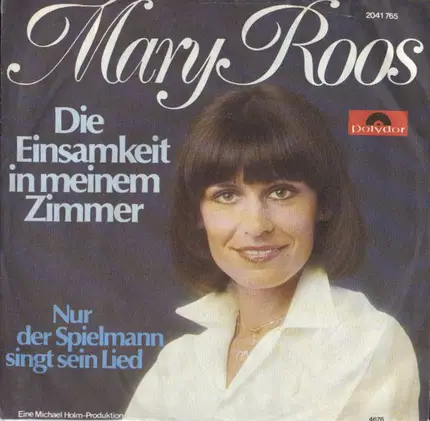 Mary Roos - Die Einsamkeit In Meinem Zimmer