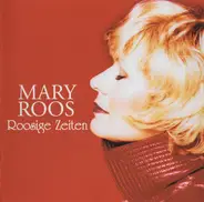 Mary Roos - Roosige Zeiten