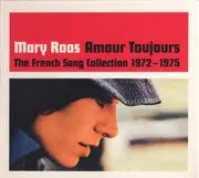 CD - Mary Roos - Amour Toujours The French Song Collection 1972-1975 - Digipak