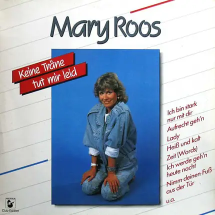 Mary Roos - Keine Träne Tut Mir Leid
