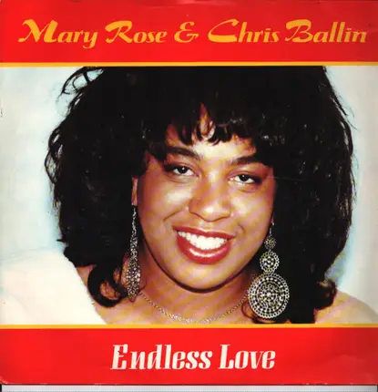 Mary Rose & Chris Ballin - Endless Love / the Concept