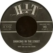 Mary Sue And The Trams / The Jalopy Five - Dancing In The Street / (I've Got A) Tiger In My Tank