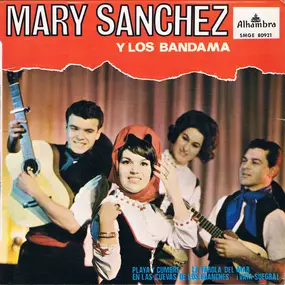 Mary Sánchez y Los Bandama - PlayaY Cumbre / La Farola Del Mar / En Las Cuevas De Los Guanches / ¡Vaya Suegra!