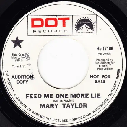 Mary Taylor - Feed Me One More Lie / I'll Be Better Off