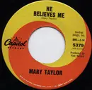 7inch Vinyl Single - Mary Taylor - If You Think You Feel Lonesome / He Believes Me