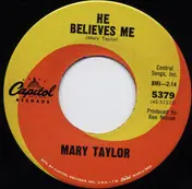 Mary Taylor - If You Think You Feel Lonesome / He Believes Me