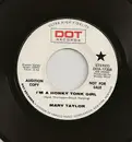 7inch Vinyl Single - Mary Taylor - I'm A Honky Tonk Girl / He Used Me