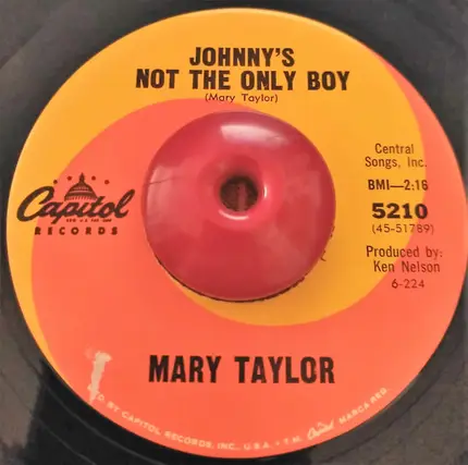 Mary Taylor - Johnny's Not The Only Boy / Please Don't Tell Them About Me