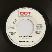 7inch Vinyl Single - Mary Taylor - I'm A Honky Tonk Girl / He Used Me