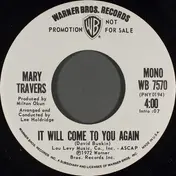 Mary Travers - It Will Come To You Again