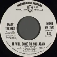 Mary Travers - It Will Come To You Again