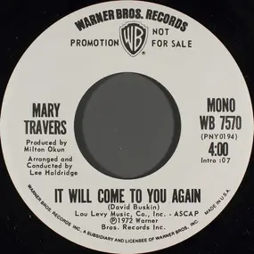 Mary Travers - It Will Come To You Again