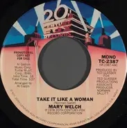 Mary Welch - Take It Like A Woman