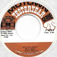Mary Wells - Bye Bye Baby