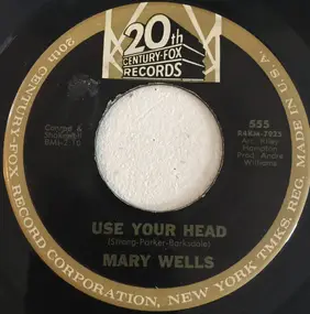 Mary Wells - Use Your Head