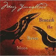 Mary Youngblood - Beneath the Raven Moon