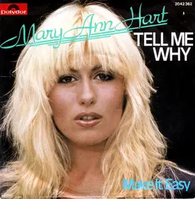 Mary Ann Hart - Tell Me Why / Make It Easy