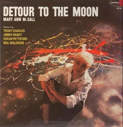 Mary Ann McCall - Detour to the Moon