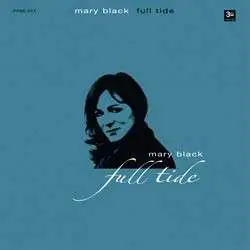 Mary Black - Full Tide