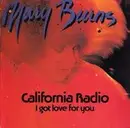 7'' - Mary Burns - California Radio / Move Over
