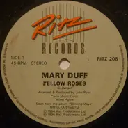 Mary Duff - Yellow Roses