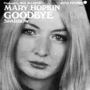 7'' - mary hopkin - goodbye / sparrow