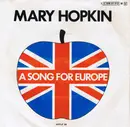 7'' - Mary Hopkin - A Song For Europe / Knock, Knock Who's There?
