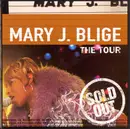 CD - Mary J. Blige - The Tour