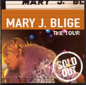 Mary J. Blige - The Tour
