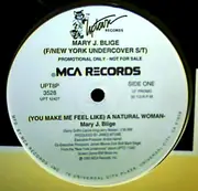 12'' - Mary J. Blige / Herb McGruff - (You Make Me Feel Like) A Natural Woman / I Know We Can Do It