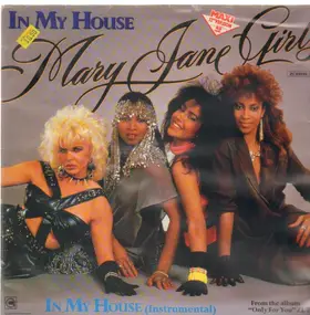 The Mary Jane Girls - In My House