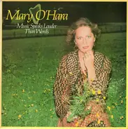 Mary O'Hara - Music Speaks Louder Than Words