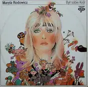 Maryla Rodowicz - Był Sobie Król
