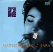 Mary Margaret O'Hara - Body's In Trouble