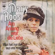 7'' - Mary Roos - Am Anfang War Die Liebe