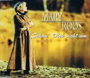 CD Single - Mary Roos - Schau Dich Nicht Um